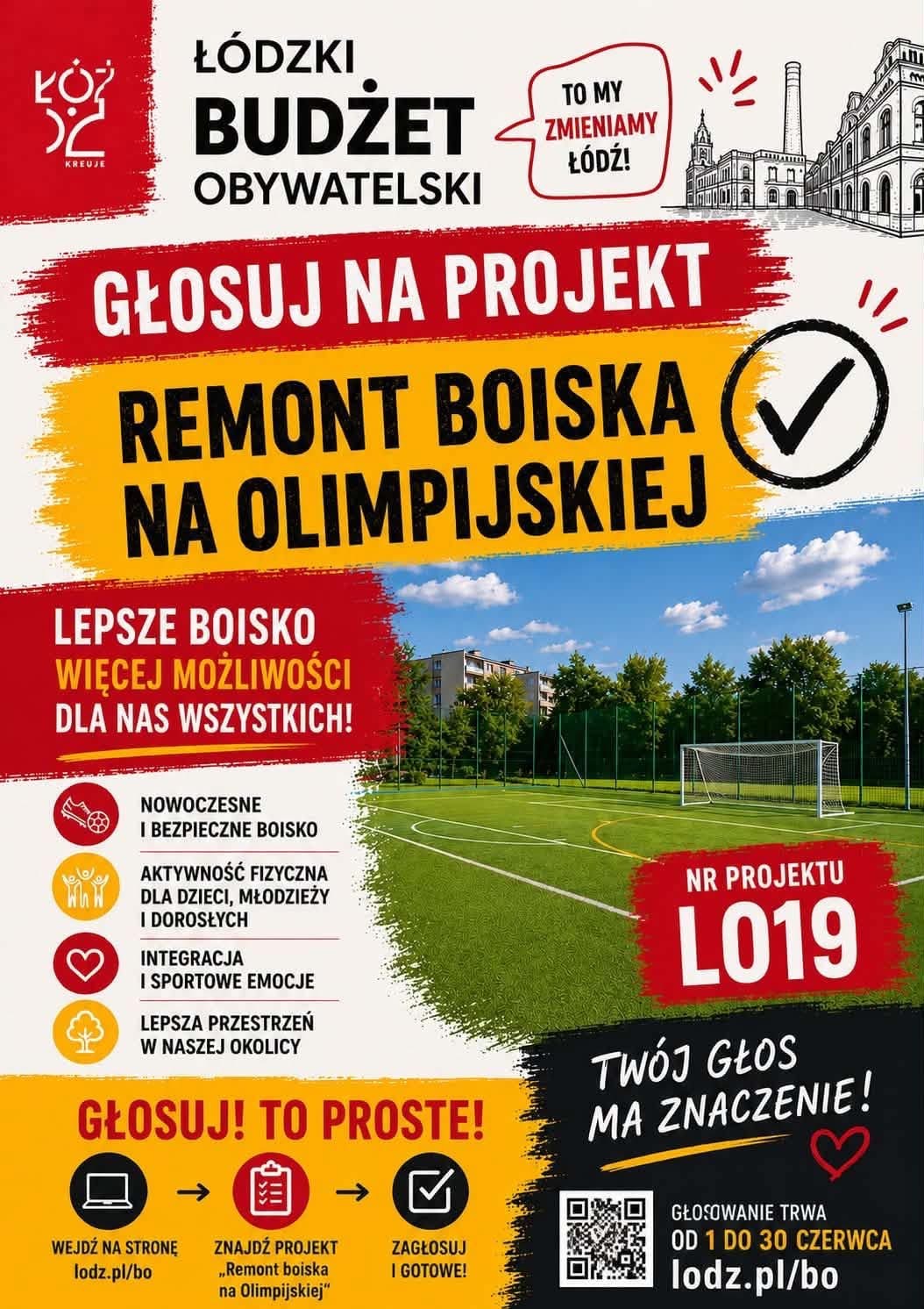 Plakat dotyczący Ł&oacute;dzkiego Budżetu Obywatelskiego &ndash; Głosuj na Projekt Remont Boiska na Olimpijskiej.